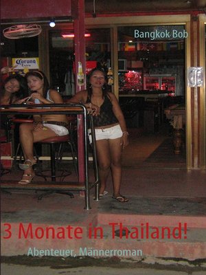 cover image of 3 Monate in Thailand!